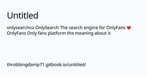 onlyfans sign in with username|OnlySearch — The search engine for OnlyFans